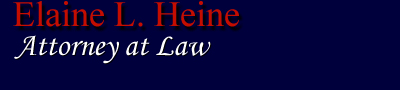 Elaine L. Heine, Attorney at Law